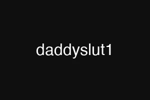 daddyslut1