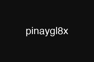 pinaygl8x