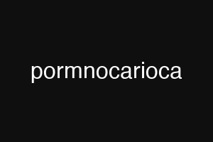pormnocarioca