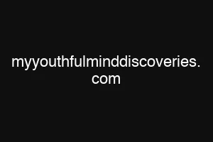 myyouthfulminddiscoveries. com